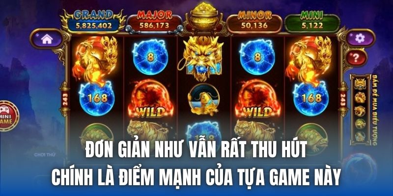 Đơn giản như vẫn rất thu hút chính là điểm mạnh của tựa game này