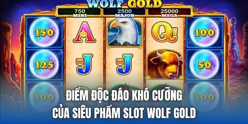 Điểm độc đáo khó cưỡng của siêu phẩm slot Wolf Gold
