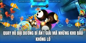 Quay Hũ Đại Dương Bí Ẩn | Giải Mã Những Kho Báu Khổng Lồ